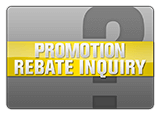 PROMOTION REBATE INQUIRY